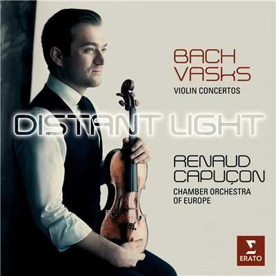 アルバム/Distant Light - Renaud Capucon plays Bach & Vasks/Renaud Capucon