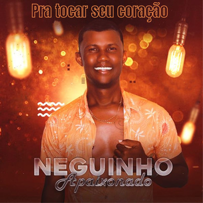 Te Amo Demais/Neguinho Apaixonado