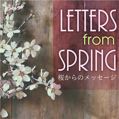 Letters from Spring 〜桜からのメッセージ〜/Moonlight Jazz Blue