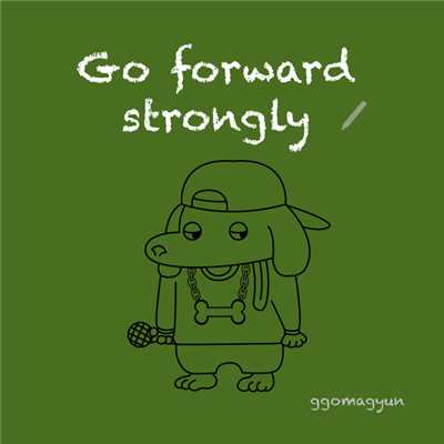 シングル/Go forward strongly/Ggomagyun