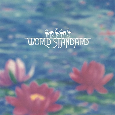アルバム/WORLD STANDARD(2021 Remastered)/ワールドスタンダード