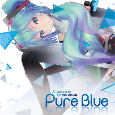 シングル/blue back imagination (feat. IA-ARIA ON THE PLANETS-)/Sevencolors