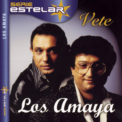 アルバム/Vete/Los Amaya