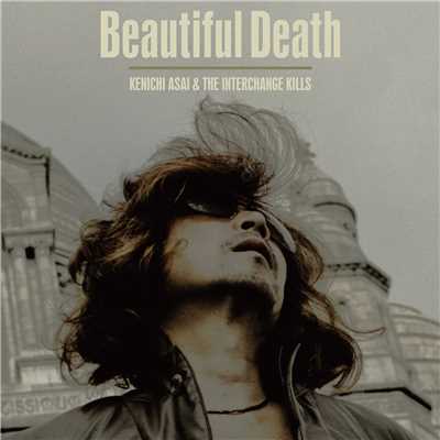 着うた®/Beautiful Death/浅井健一&THE INTERCHANGE KILLS