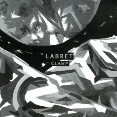 アルバム/CLAMP/LABRET
