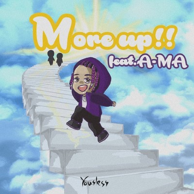 シングル/More up！！ (feat. A-MA)/Yousless