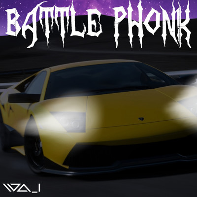 シングル/BATTLE PHONK (SPEED UP)/WA_I