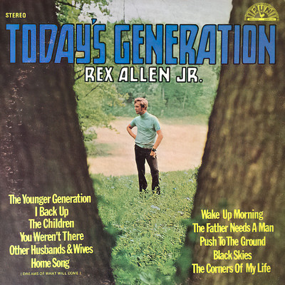 アルバム/Today's Generation/Rex Allen, Jr.