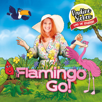 Flamingo Go！/Nadine Sieben KIDS！