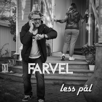 シングル/Farvel/Less Pal