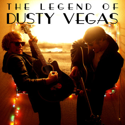 The Legend of Dusty Vegas/Dusty V. and Kablami