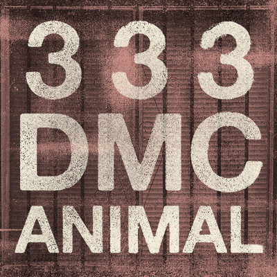 ANIMAL (feat. DMC) [J Randy x Nellz R333MIX]/FEVER 333