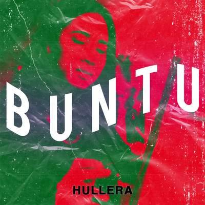 シングル/Buntu/Hullera