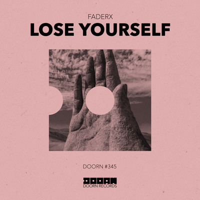 アルバム/Lose Yourself/FaderX