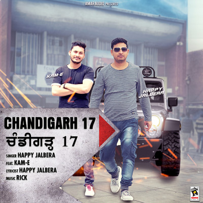 Chandigarh 17 (feat. Kam-e)/Happy Jalbera