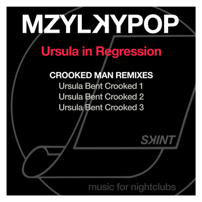 Ursula In (Crooked Man Remixes)/Mzylkypop
