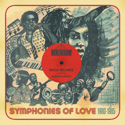 アルバム/Revue Presents Symphonies of Love 1980-1985/Various Artists