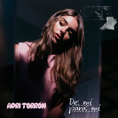 アルバム/De Mi Para Mi/Adri Torron