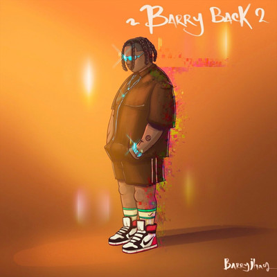 アルバム/Barry Back 2/Barry Jhay