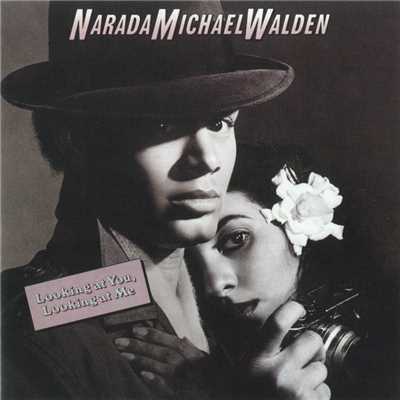 Ain't Nobody Ever Loved You/Narada Michael Walden