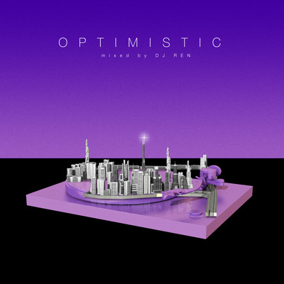 アルバム/OPTIMISTIC II/DJ REN