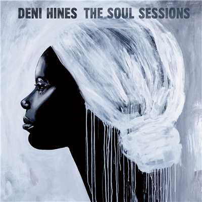 アルバム/The Soul Sessions/Deni Hines