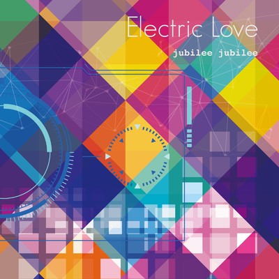 アルバム/Electric Love/jubilee jubilee