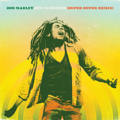 Sun Is Shining (Super Duper Remix)/BOB MARLEY