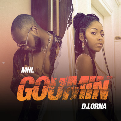 Goumin (featuring D Lorna)/MHL
