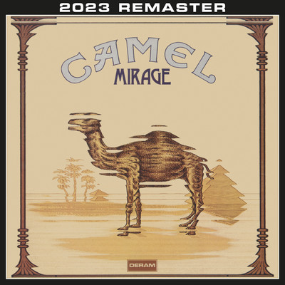 Mirage (2023 Remastered & Expanded Edition)/キャメル