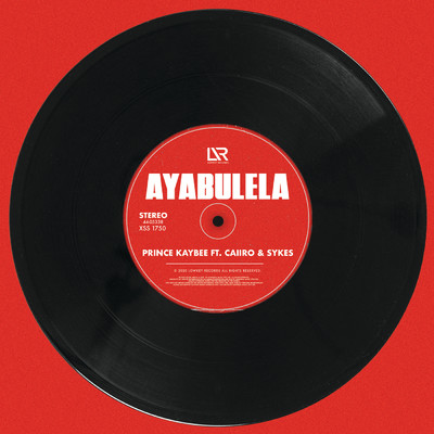 アルバム/Ayabulela (featuring Caiiro, Sykes)/Prince Kaybee