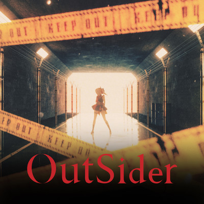 Outsider/朝ノ瑠璃