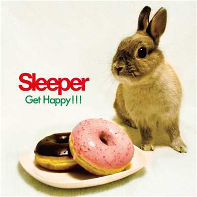 アルバム/Get Happy！！！/Sleeper