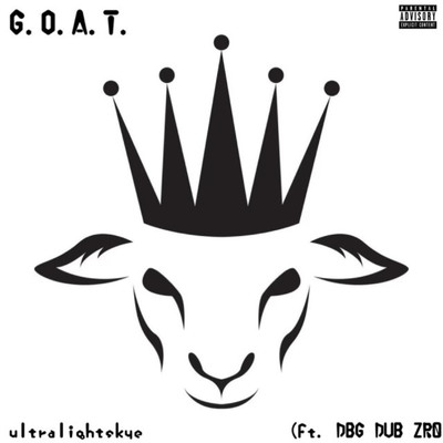 G.O.A.T. (feat. DBG Dub Zr0)/ultralightskye