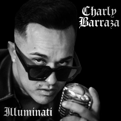 Illuminati/Charly Barraza