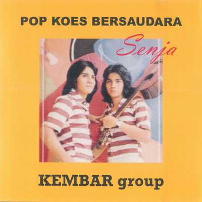 アルバム/Pop Koes Bersaudara: Senja/Kembar Group