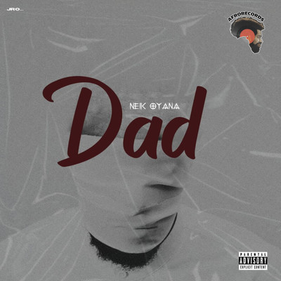 Dad/Afrorecords & Neik Oyana