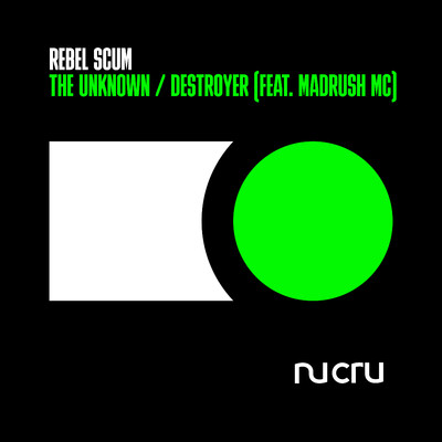 The Unknown ／ Destroyer/Rebel Scum & Madrush MC