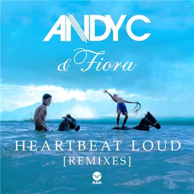 Heartbeat Loud (The Crew Remix)/Andy C & Fiora