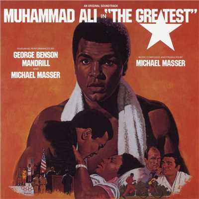 Muhammed Ali in ”The Greatest”/Mandrill