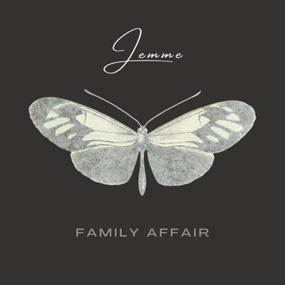 Family Affair/Jemme／Minus Manus