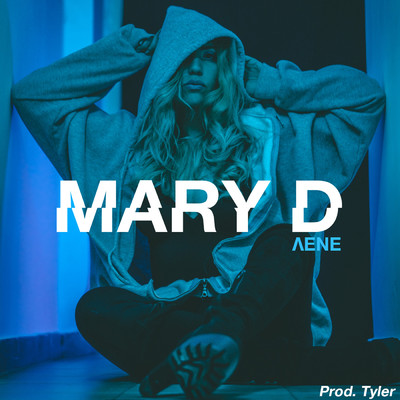 Lene (Explicit)/Mary D