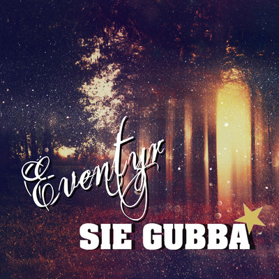 シングル/Eventyr/SIE GUBBA