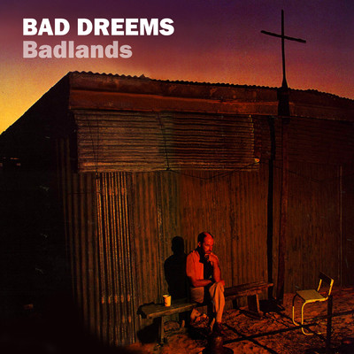 アルバム/Badlands/Bad／／Dreems