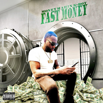 シングル/Fast Money/MONEYMAKIN S-DOT