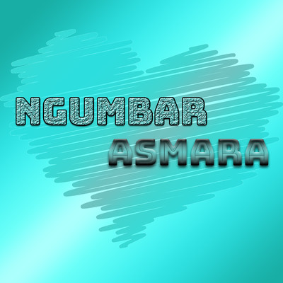 Ngumbar Asmara/Various Artists