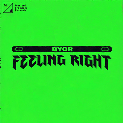 シングル/Feeling Right/BYOR