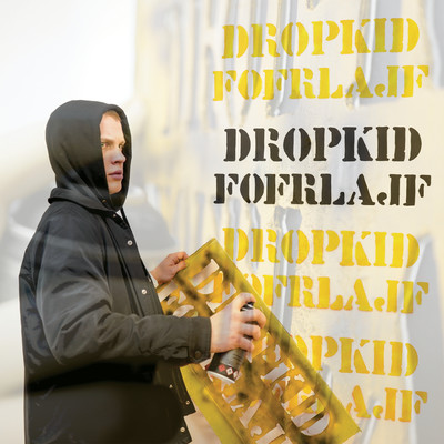 Fofrlajf/DropKid