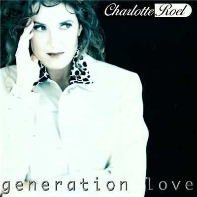 My Love/Charlotte Roel