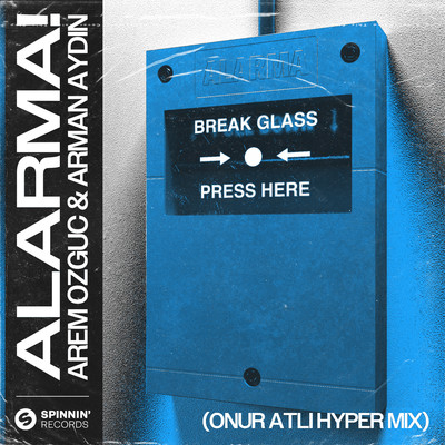 ALARMA！ (Onur Atli Hyper Mix)/Arem Ozguc & Arman Aydin